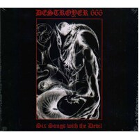 Destroyer 666 Six Songs With The Devil CD Digipak