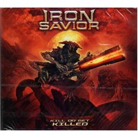 Iron Savior Kill Or Get Killed CD Digipak