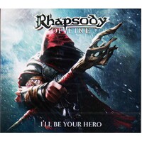 Rhapsody Of Fire Ill Be Your Hero CD Digipak