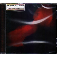White Stones Dancing Into Oblivion CD