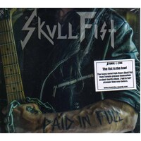 Skull Fist Paid In Full CD Digipak