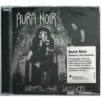 Aura Noir Dreams Like Deserts CD