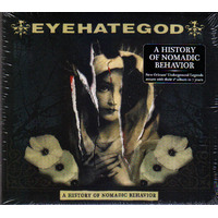 Eyehategod A History Of Nomadic Behavior CD Digipak Limited Edition