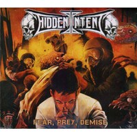 Hidden Intent Fear Prey Demise CD Digipak