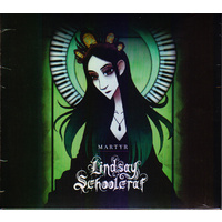 Lindsay Schoolcraft Martyr CD Digipak