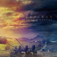 Surroundings Of Bane, Burden & Change CD