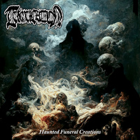 Tumulation Haunted Funeral Creations CD