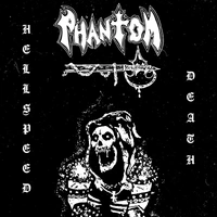 Phantom Hellspeed Death Demo CD Limited Edition