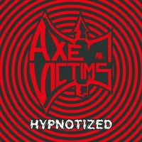Axe Victims Hypnotized CD Slipcase