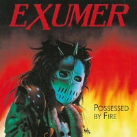 Exumer Possessed By Fire CD Slipcase