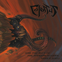 Colossus And The Rift Of The Pandimensional Under Gods CD
