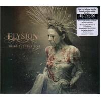 Elysion Bring Out Your Dead CD Digipak