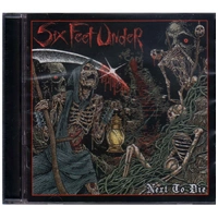 Six Feet Under Next To Die CD