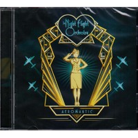 The Night Flight Orchestra Aeromantic CD