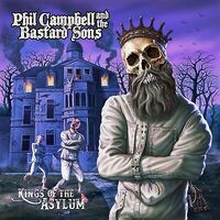 Phil Campbell And The Bastard Sons Kings Of The Asylum CD Digipak
