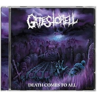 Gates To Hell Death Comes To All CD
