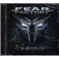 Fear Factory Re-Industrialized 2 CD Re-Issue