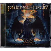 Primal Fear 16.6 Before the Devil Knows You’re Dead CD Reissue