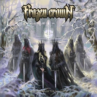 Frozen Crown The Legend Of The Six Kings CD Digipak