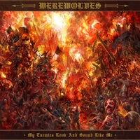 Werewolves My Enemies Look And Sound Like Me CD Digipak