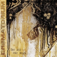Crematorium For All Our Sins CD