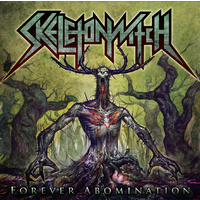 Skeletonwitch Forever Abomination CD Digipak