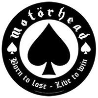 Motorhead Born To Lose Round Back Patch