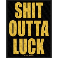 Metallica Shit Outta Luck Patch