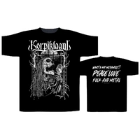 Korpiklaani Whats My Message Shirt