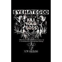 Eyehategod Kill Your Boss Poster Flag