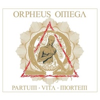 Orpheus Omega Partum Vita Mortem CD