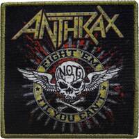 Anthrax Fight Em Patch
