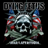 Dying Fetus War Of Attrition CD