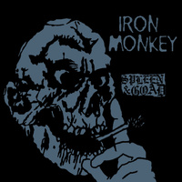 Iron Monkey Spleen And Goad CD