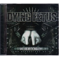 Dying Fetus Infatuation With Malevolence CD Reissue
