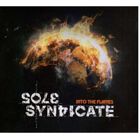 Sole Syndicate Into The Flames CD Digipak