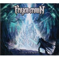 Frozen Crown Call Of The North CD Digipak