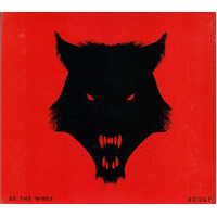 Be The Wolf Rouge CD Digipak