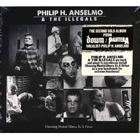 Philip Anselmo & Illegals Choosing Mental Illness As A Virtue CD Digipak