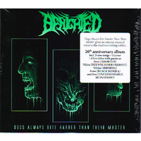 Benighted Dogs Always Bite Harder Than Their Master CD Digipak