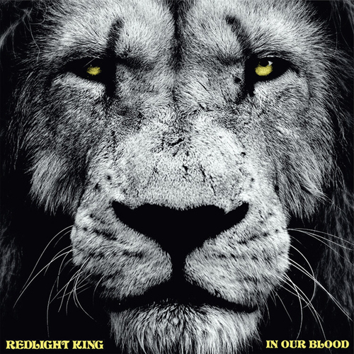 Redlight King In Our Blood CD Digipak
