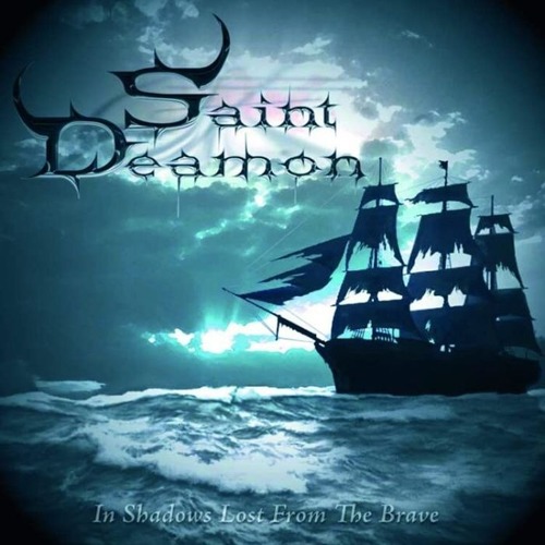 Saint Deamon In Shadows Lost From The Brave CD Digipak
