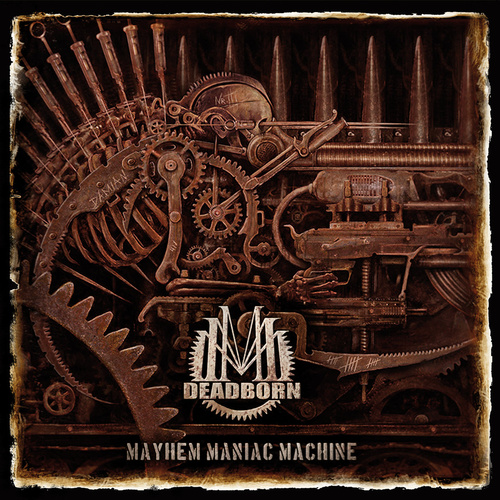 Deadborn Mayhem Maniac Machine CD