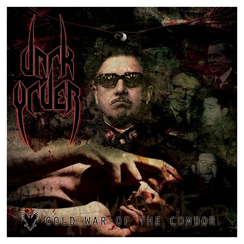 Dark Order Cold War Of The Condor CD
