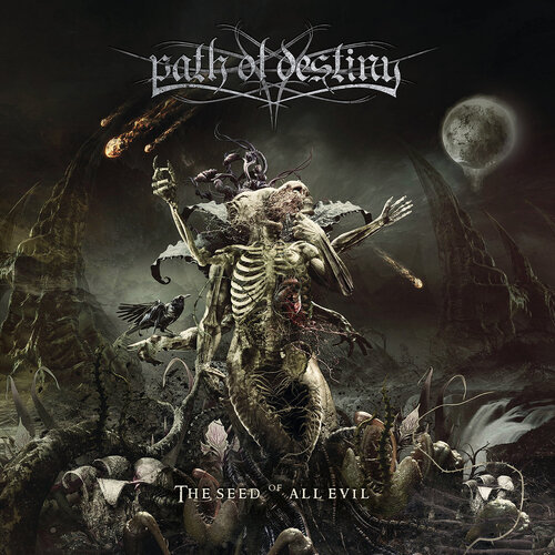 Path Of Destiny The Seed Of All Evil CD Digipak