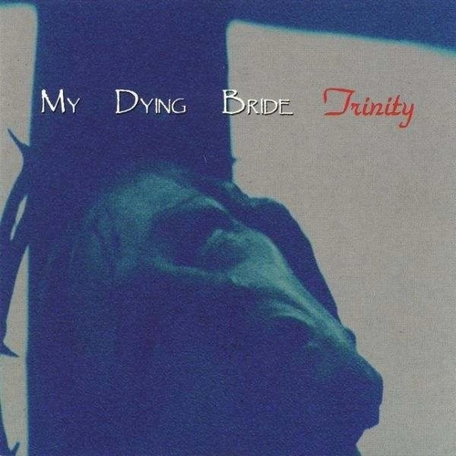 My Dying Bride Trinity CD Digipak