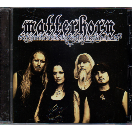 Matterhorn For True Fans Of Rock / Metal CD EP