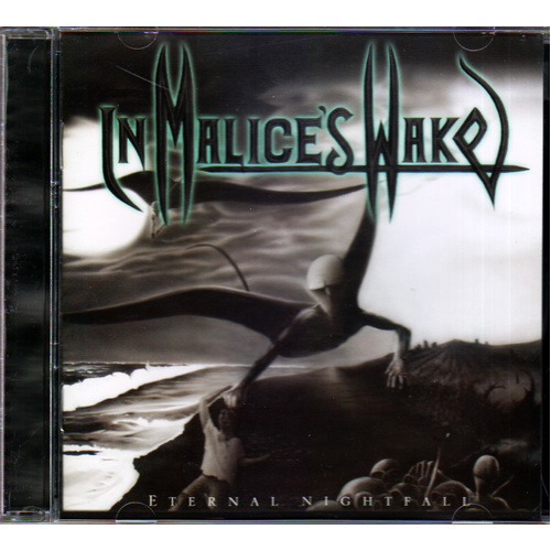In Malices Wake Eternal Nightfall CD