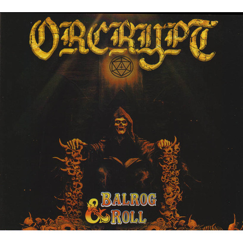 Orcrypt Balrog & Roll CD Digipak