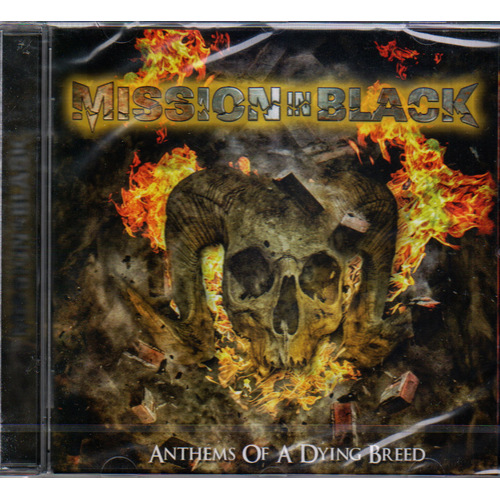 Mission In Black Anthems Of A Dying Breed CD